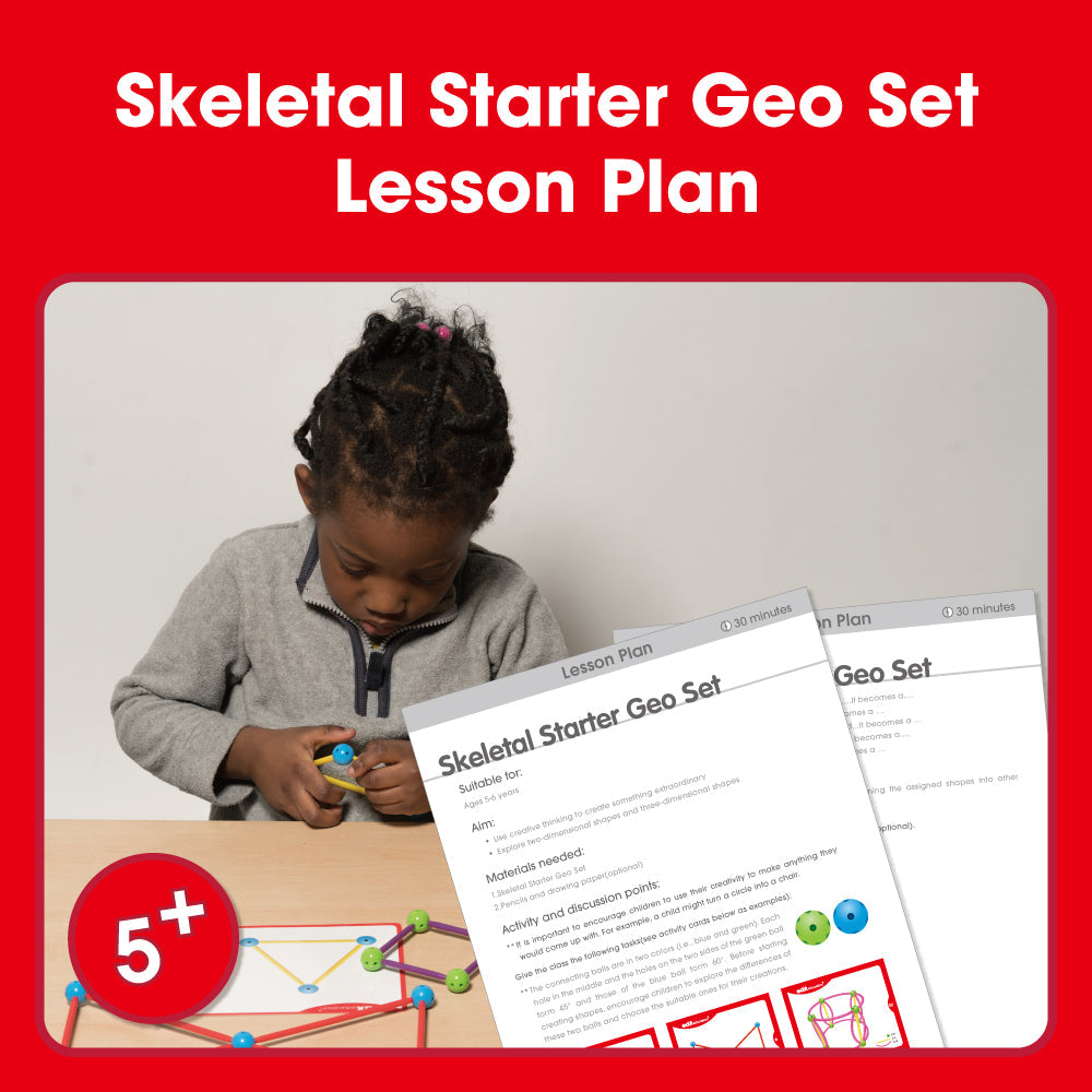 Edx Education Skeletal Starter Geo Set Printable Lesson Plan: 5-6 year olds
