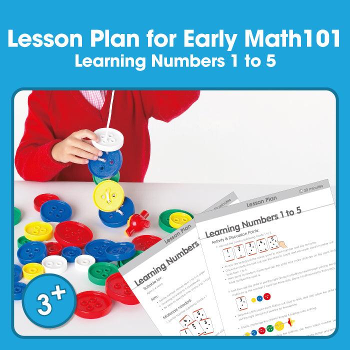 Printable Lesson Plan for Early Math101 – Learning Numbers 1 to 5 for 3-4yrs